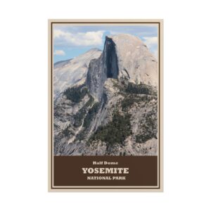 Half Dome Closeup Yosemite National Park Vintage Travel Poster – Retro Wall Art Print, Scenic Mountain Landscape Decor, Unframed Matte Paper Poster – Perfect Gift for Hikers & Adventure Lovers